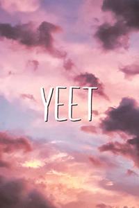 Yeet