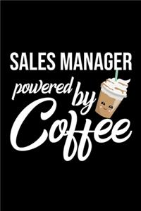 Sales Manager Powered by Coffee