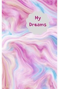 My Dreams: Record, track and interpret your dreams when your write them in this dream log book. Never forget that dream. Marble swirl design