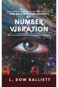 The Balliett Philosophy of Number Vibration