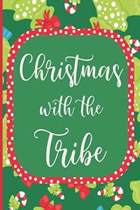 Christmas with the Tribe