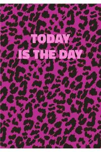 Today Is The Day