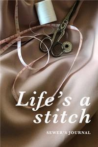Life's A Stitch Sewer's Journal