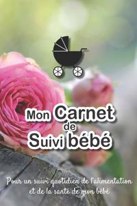 Mon carnet de suivi Bébé