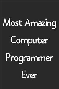 Most Amazing Computer Programmer Ever