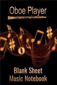 Oboe Player Blank Sheet Music Notebook