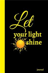 Let Your Light Shine Journal