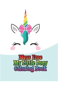 mess free my little pony coloring book