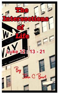 The Intersections of Life.