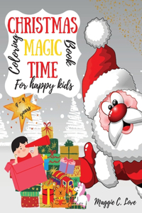 Christmas Magic Time Coloring Book for Happy Kids