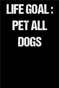 Life Goal Pet All Dogs