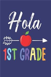 Hola 1st Grade: Back To School Hello First Grade Kids Activity Book