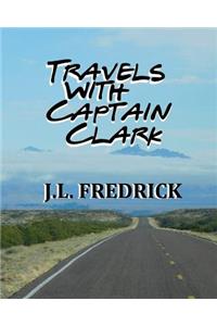 Travels with Captain Clark