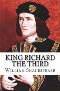 King Richard the Third