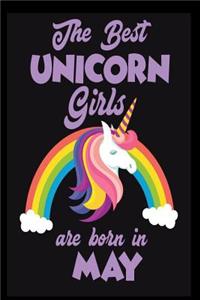 The Best Unicorn Girls Are Born In May