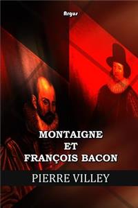 Montaigne et François Bacon