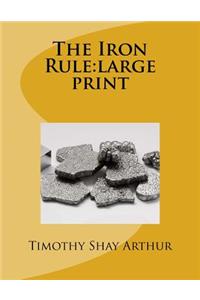The Iron Rule