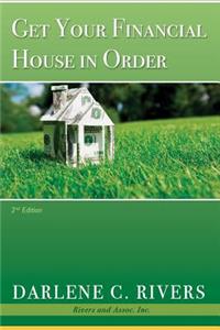 Get Your Financial House in Order, 2nd Edition