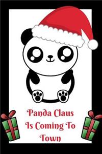 Panda Claus Is Coming To Town