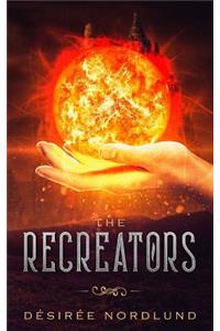 Recreators