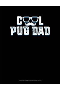 Cool Pug Dad