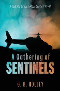 Gathering of Sentinels