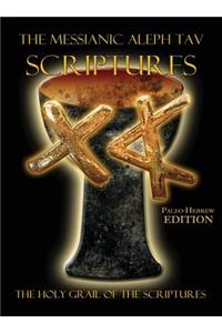Messianic Aleph Tav Scriptures Paleo-Hebrew Large Print Edition Study Bible