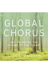Global Chorus: 365 Voices on the Future of the Planet