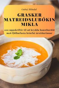 Grasker matreiðslubókin mikla