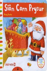 Sion Corn Prysur / Busy Santa
