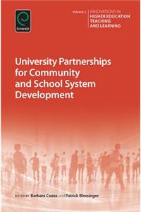 University Partnerships for Community and School System Development