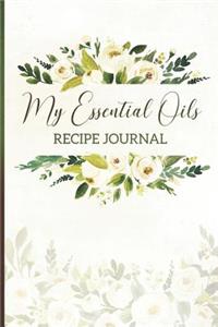 My Essential Oils Recipe Journal