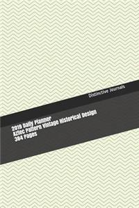 2019 Daily Planner Aztec Pattern Vintage Historical Design 384 Pages