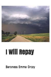 I Will Repay