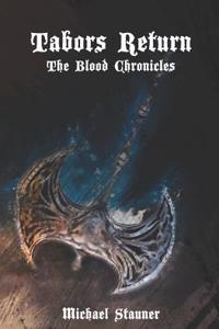Tabors Return (the Blood Chronicles)