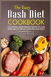 The Easy Dash Diet Cookbook