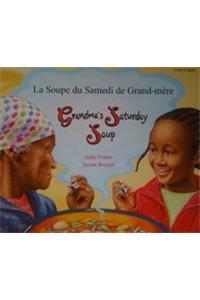 Grandma's Saturday Soup in French and English