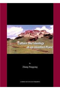 Culture and Ideology at an Invented Place