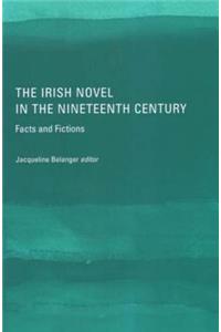 Irish Novel in the Nineteenth Century