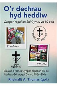 O'r Dechrau hyd Heddiw - Cyngor Ysgolion Sul Cymru yn 50 Oed