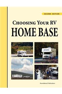 Choosing Your RV Home Base