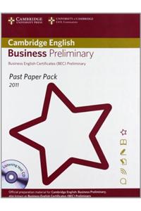 Past Paper Pack for Cambridge English Business Preliminary 2011 Exam Papers and Teacher's Booklet with Audio CD