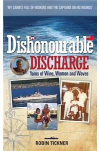 Dishonourable Discharge