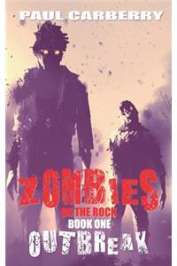 Zombies on the Rock