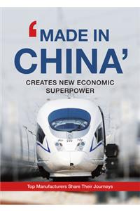 'Made in China' Creates New Economic Superpower