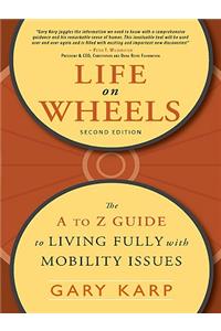 Life on Wheels