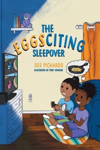 EGGSciting Sleepover