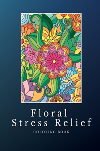 Floral Stress Relief