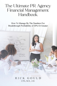 Ultimate PR Agency Financial Management Handbook