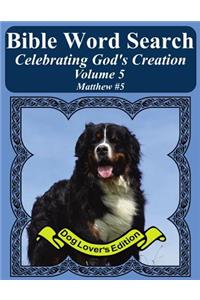 Bible Word Search Celebrating God's Creation Volume 5